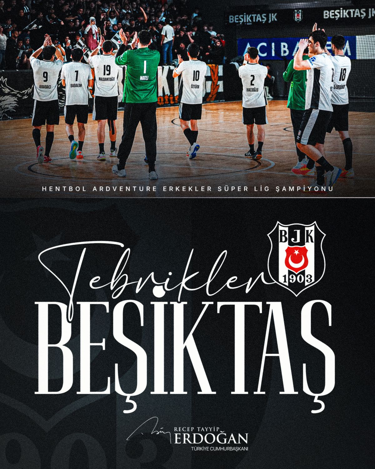 Cumhurbaşkanı Erdoğan, Hentbol Ardventure Erkekler Süper Lig Şampiyonu Beşiktaş'ı tebrik etti