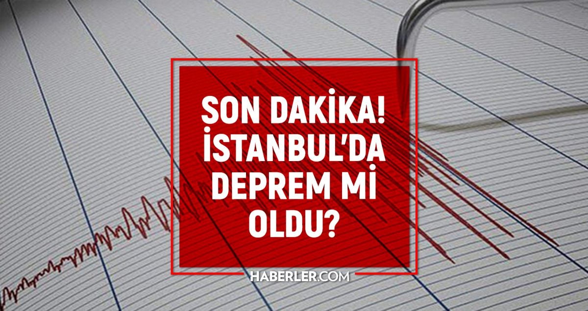 İstanbul'da deprem mi oldu? SON DAKİKA! 5 Mayıs İstanbul'da az önce nerede deprem oldu?