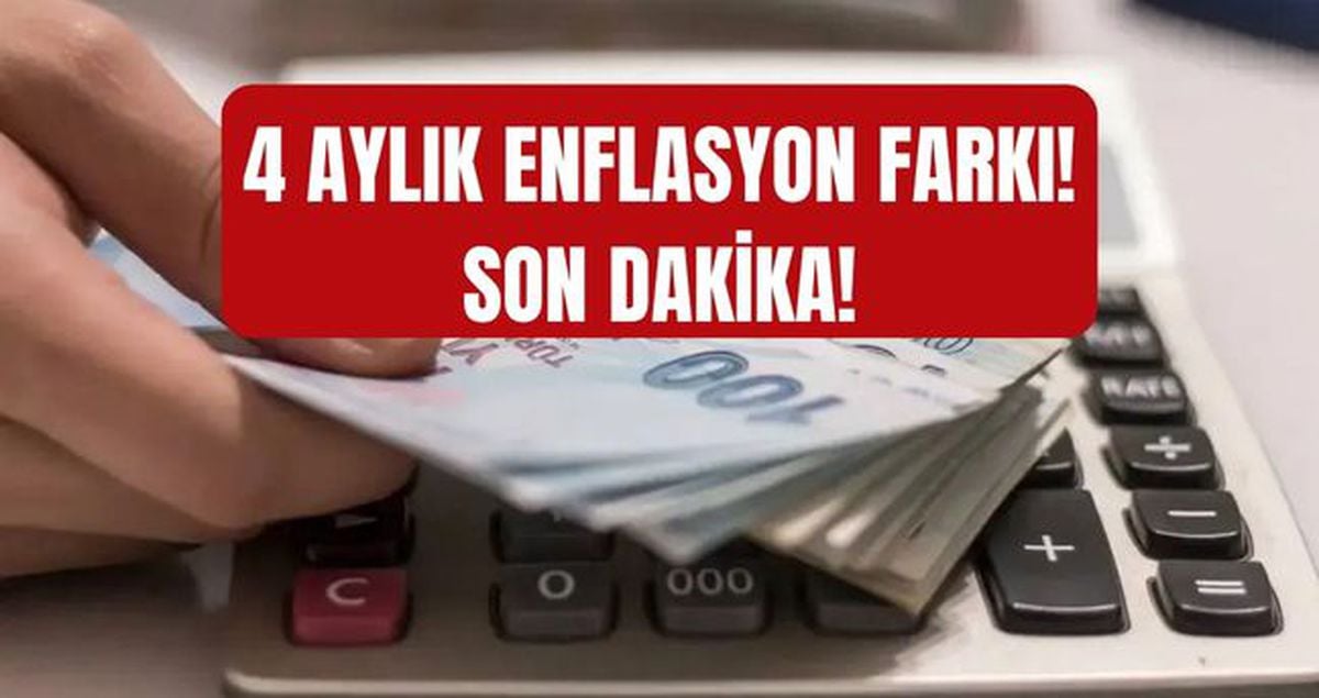 Memur enflasyon farkı SON DAKİKA! 4 aylık enflasyon farkı yüzde kaç oldu? Temmuz 2026 memur maaş zam oranı yüzde kaç olacak?