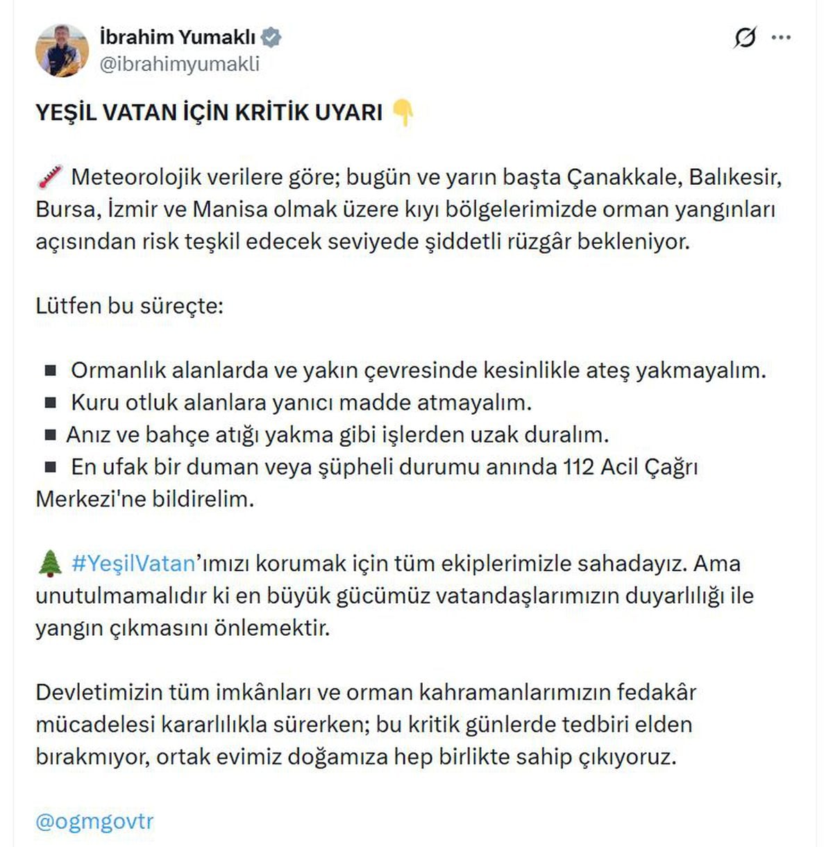 Bakan Yumaklı: Şiddetli rüzgar yangın riskini artırıyor, ateş yakmayın